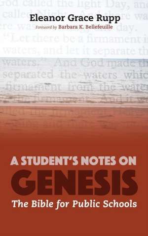 A Student's Notes on Genesis de Eleanor Rupp