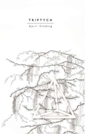 Triptych de April Vinding