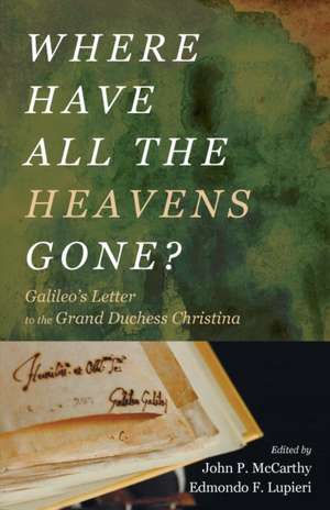 Where Have All the Heavens Gone? de Edmondo F. Lupieri