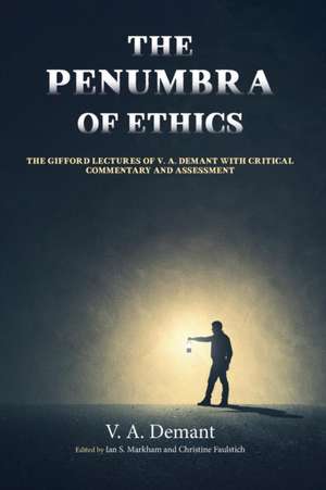 The Penumbra of Ethics de V. A. Demant