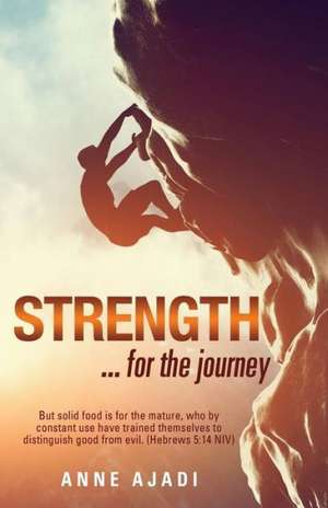 Strength de Anne Ajadi