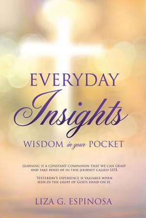 Everyday Insights de Liza G. Espinosa