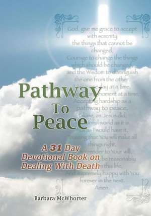 Pathway to Peace de Barbara McWhorter