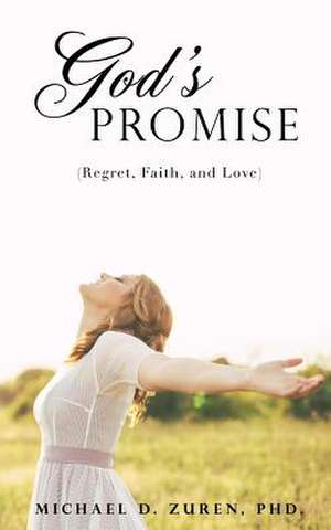 God's Promise de Michael D. Zuren Phd