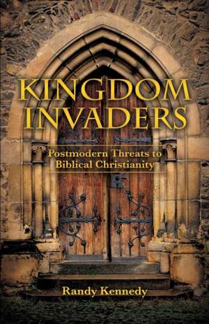 Kingdom Invaders de Randy Kennedy