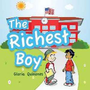 The Richest Boy de Gloria Quinones