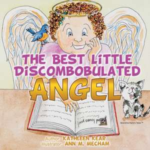 The Best Little Discombobulated Angel de Kathleen Kear