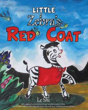 Little Zebra's Red Coat de Shi, Le