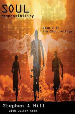 Soul Responsibility de Stephen A. Hill