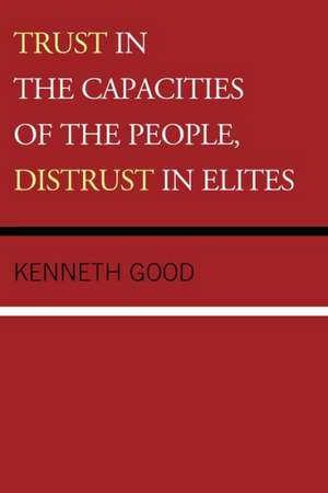 Trust in the Capacities of the People, Distrust in Elites