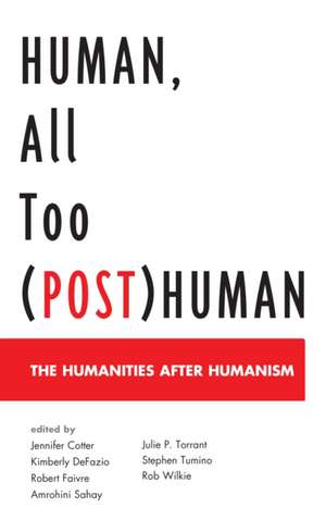 Human, All Too (Post)Human