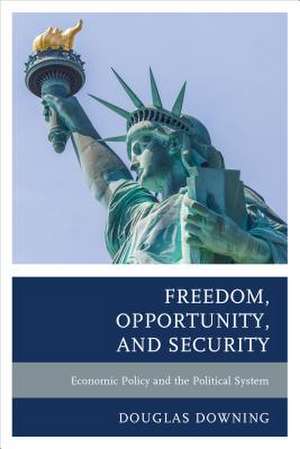 FREEDOM OPPORTUNITY AMP SECURITYPB de Douglas Downing