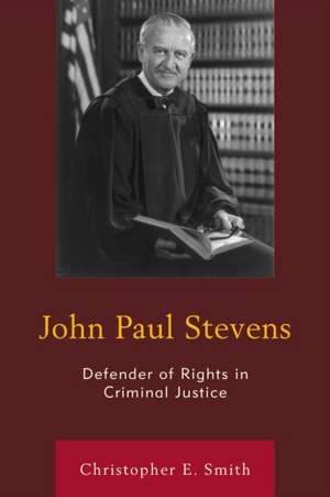 John Paul Stevens de Christopher E. Smith