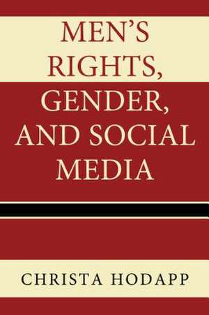 MENS RIGHTS GENDER AMP SOCIAL MEPB de Christa Hodapp