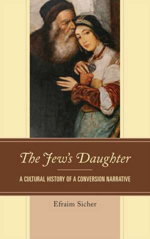 The Jew's Daughter de Efraim Sicher