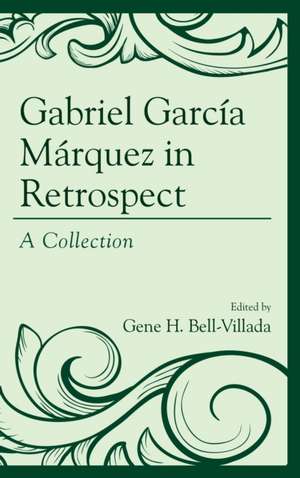 GABRIEL GARCIA MARQUEZ IN RETR