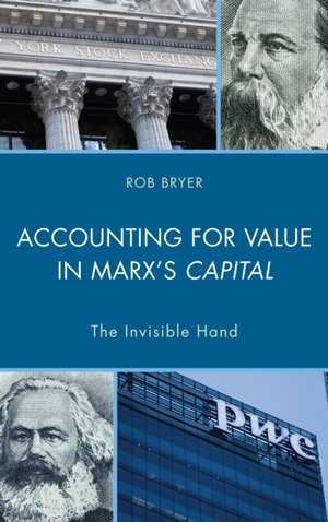 ACCOUNTING FOR VALUE IN MARXS de Robert Bryer