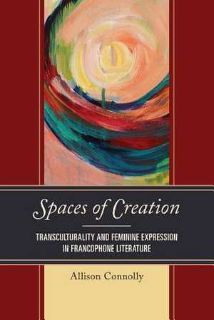 SPACES OF CREATION TRANSCULTUPB de Allison Connolly