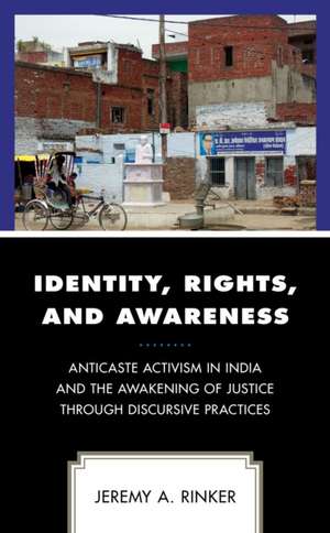 Identity, Rights, and Awareness de Jeremy A. Rinker