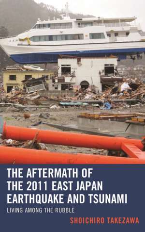 AFTERMATH OF THE 2011 EAST JAPPB de Shoichiro Takezawa