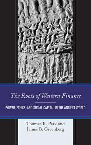 ROOTS OF WESTERN FINANCEPOWERPB de James B.Greenberg