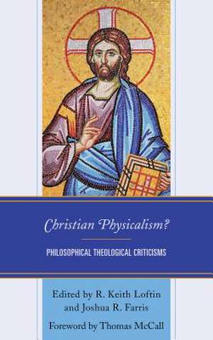 Christian Physicalism?