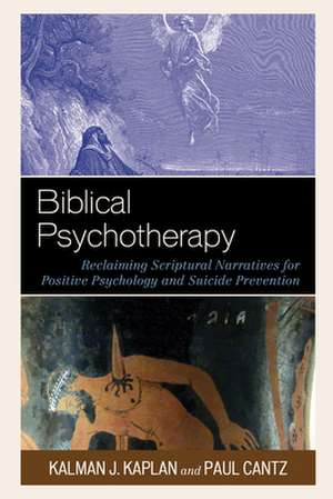 BIBLICAL PSYCHOTHERAPYRECLAIMPB de Paul Cantz