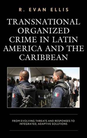 TRANSNATIONAL ORGANIZED CRIME de R. Evan Ellis