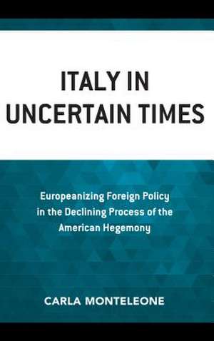 ITALY IN UNCERTAIN TIMEEUROPECB de Carla Monteleone