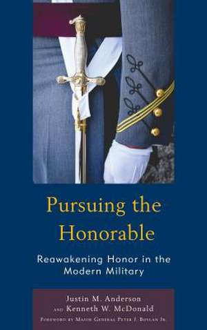 PURSUING THE HONORABLEHONOR AMP CB de Kenneth W. McDonald