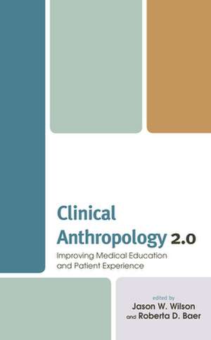 CLINICAL ANTHROPOLOGY 20 de Roberta D. Baer