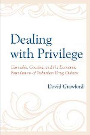 Crawford, D: Dealing with Privilege