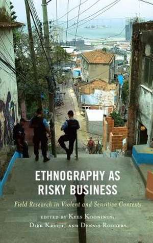 Ethnography as Risky Business