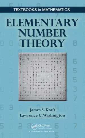 Elementary Number Theory de James S. Kraft