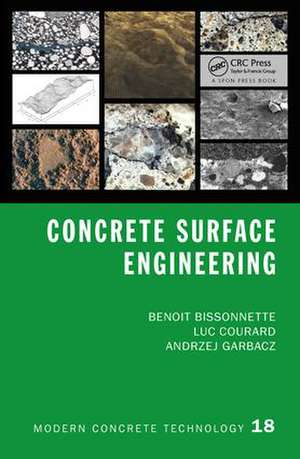 Concrete Surface Engineering de Benoit Bissonnette