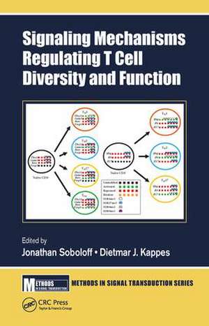 Signaling Mechanisms Regulating T Cell Diversity and Function de Jonathan Soboloff