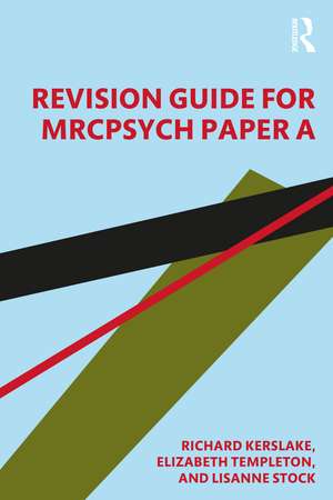 Revision Guide for MRCPsych Paper A de Elizabeth Templeton