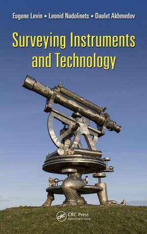 Surveying Instruments and Technology de Leonid Nadolinets