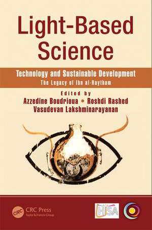 Light-Based Science: Technology and Sustainable Development, The Legacy of Ibn al-Haytham de Azzedine Boudrioua