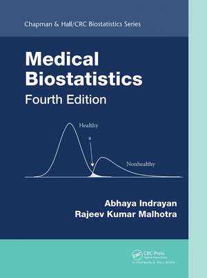 Medical Biostatistics de Abhaya Indrayan