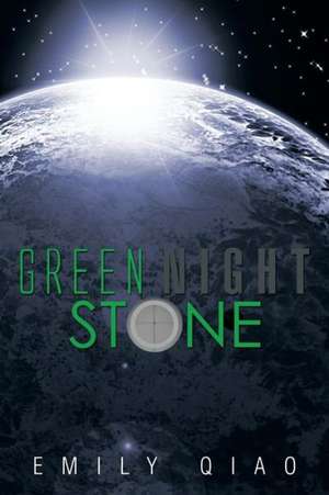 Green Night Stone de Emily Qiao