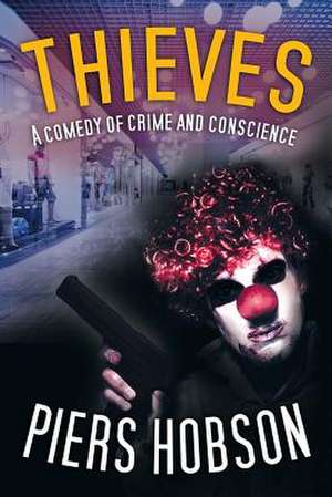 Thieves de Piers Hobson