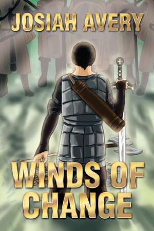 Winds of Change de Josiah Avery