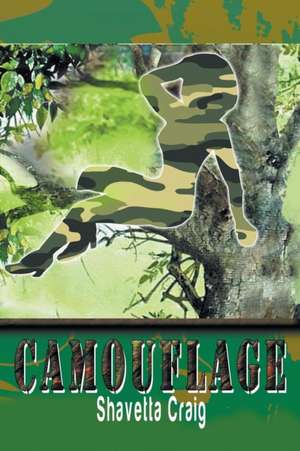 Camouflage de Shavetta Craig