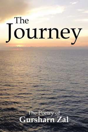 The Journey de Gursharn Zal