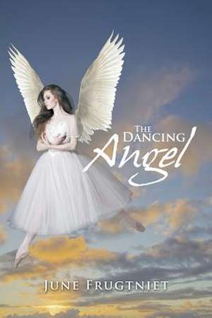 The Dancing Angel de June Frugtniet