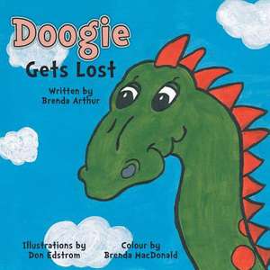 Doogie Gets Lost de Brenda Jolayne Arthur