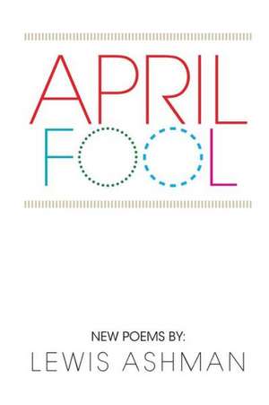 April Fool de Lewis Ashman