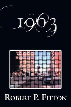 1963 de Robert P. Fitton