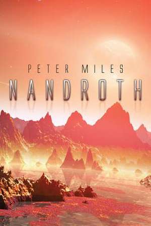 Nandroth de Peter Miles